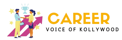 Career Voice Of Kollywood