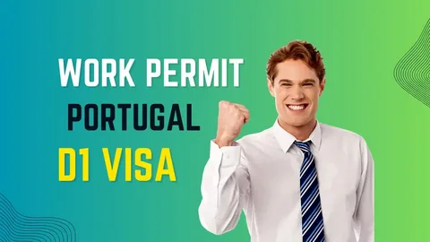 Portugal Work Permit 2025: Zero Balance Requirements & Quick Approval