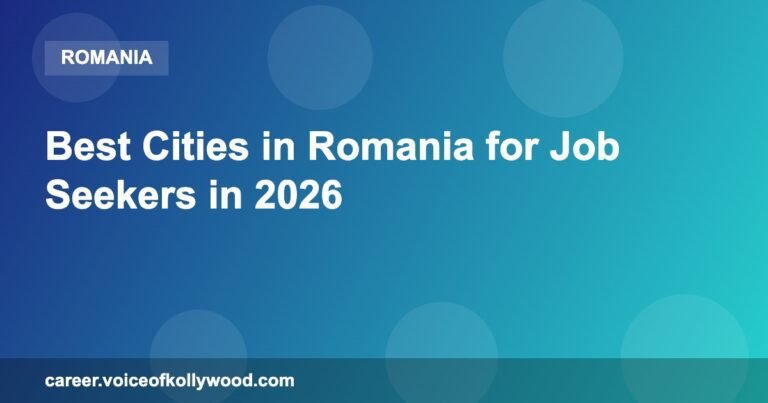 Best Cities in Romania for Job Seekers in 2026