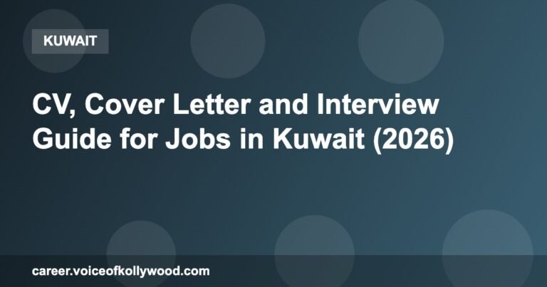 CV, Cover Letter and Interview Guide for Jobs in Kuwait (2026)