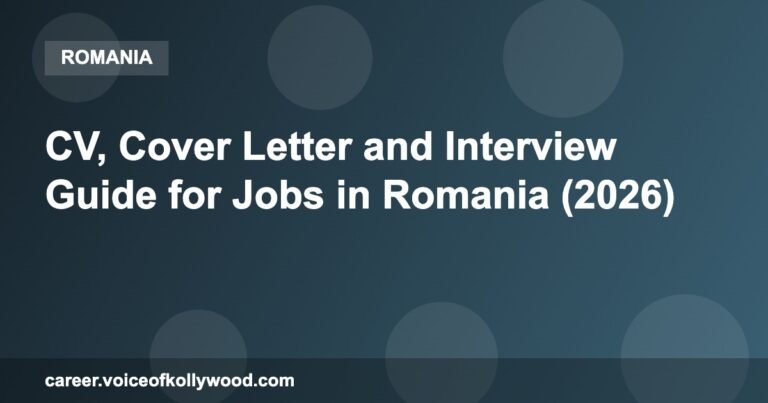 CV, Cover Letter and Interview Guide for Jobs in Romania (2026)
