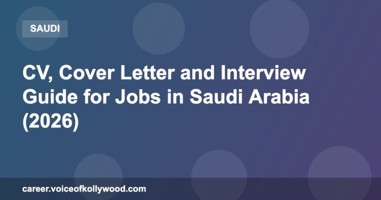 CV, Cover Letter and Interview Guide for Jobs in Saudi Arabia (2026)