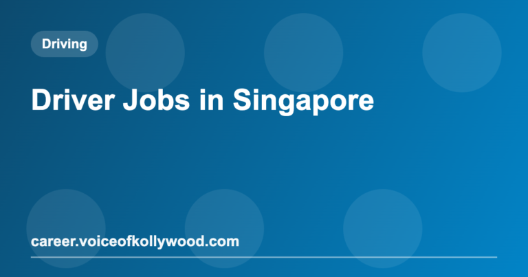 Driver Jobs in Singapore