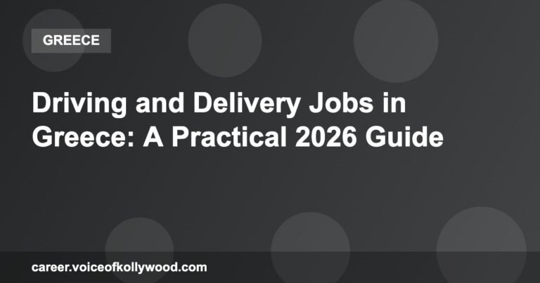 Driving and Delivery Jobs in Greece: A Practical 2026 Guide
