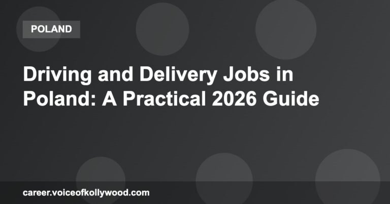 Driving and Delivery Jobs in Poland: A Practical 2026 Guide