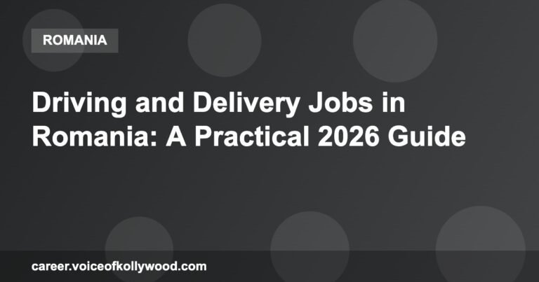 Driving and Delivery Jobs in Romania: A Practical 2026 Guide