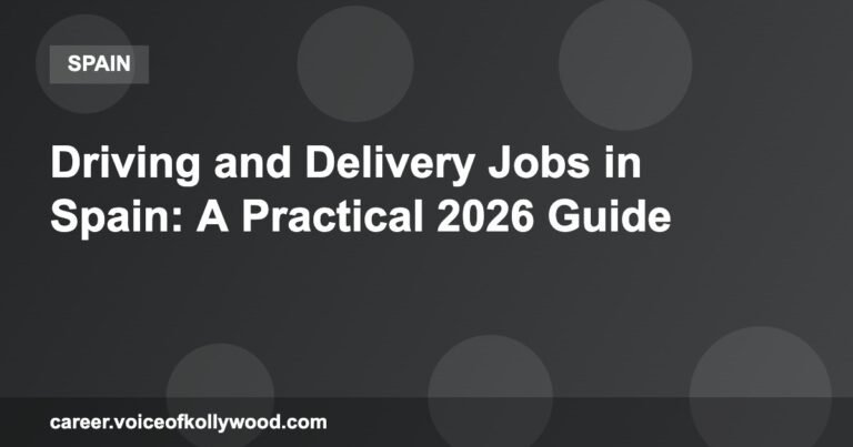 Driving and Delivery Jobs in Spain: A Practical 2026 Guide
