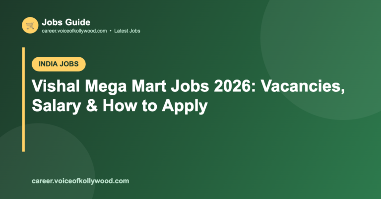 Vishal Mega Mart Jobs 2026: Vacancies, Salary & How to Apply