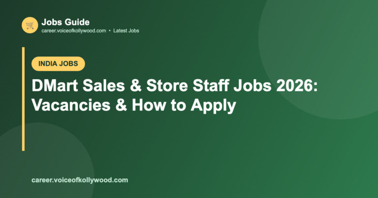 DMart Sales & Store Staff Jobs 2026: Vacancies & How to Apply