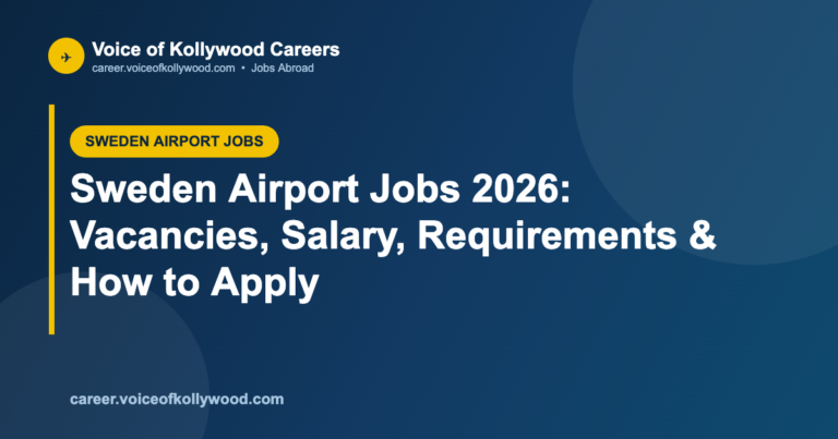 Sweden Airport Jobs 2026: Vacancies, Salary, Requirements & How to Apply