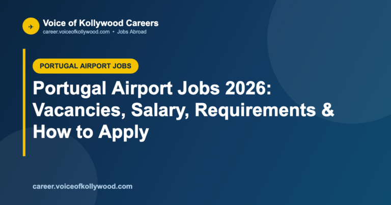 Portugal Airport Jobs 2026: Vacancies, Salary, Requirements & How to Apply