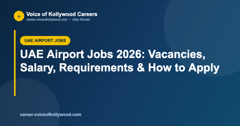 UAE Airport Jobs 2026: Vacancies, Salary, Requirements & How to Apply