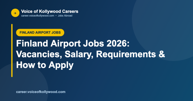 Finland Airport Jobs 2026: Vacancies, Salary, Requirements & How to Apply