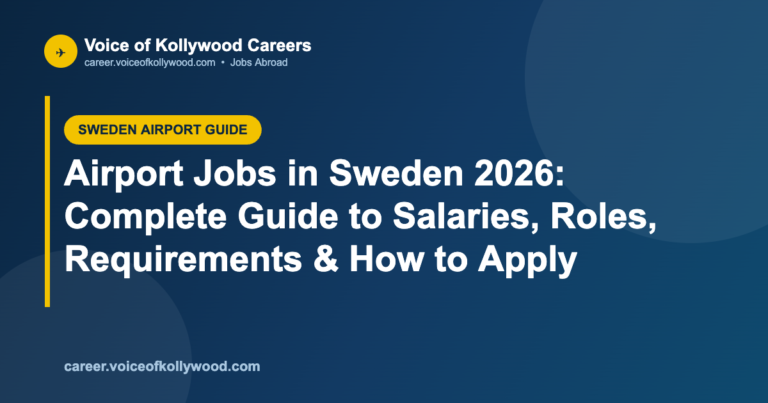Airport Jobs in Sweden 2026: Complete Guide to Salaries, Roles, Requirements & How to Apply