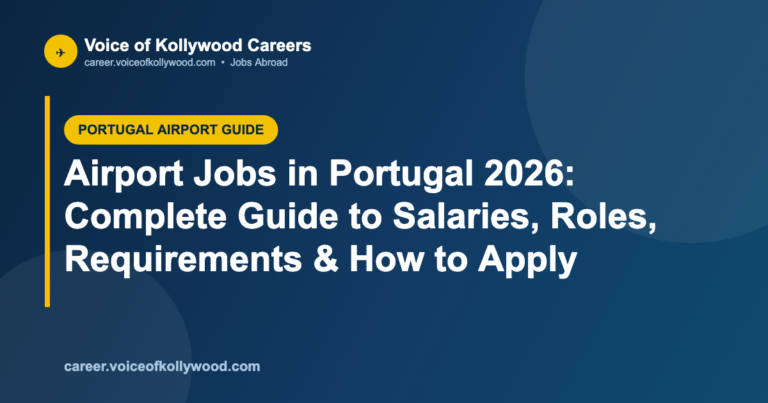 Airport Jobs in Portugal 2026: Complete Guide to Salaries, Roles, Requirements & How to Apply