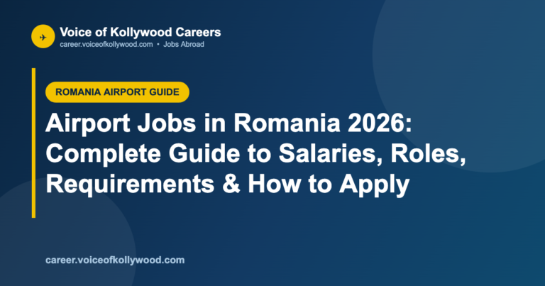 Airport Jobs in Romania 2026: Complete Guide to Salaries, Roles, Requirements & How to Apply