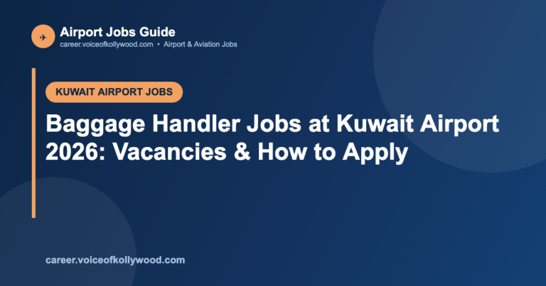 Baggage Handler Jobs at Kuwait Airport 2026: Vacancies & How to Apply