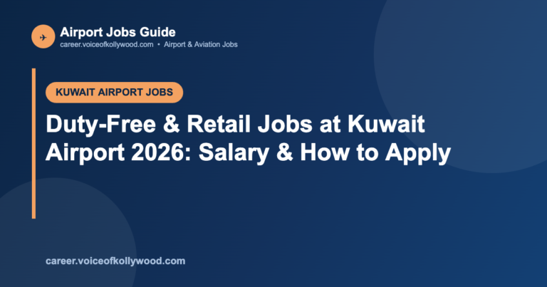 Duty-Free & Retail Jobs at Kuwait Airport 2026: Salary & How to Apply