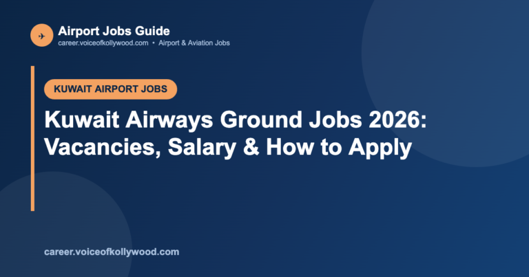Kuwait Airways Ground Jobs 2026: Vacancies, Salary & How to Apply