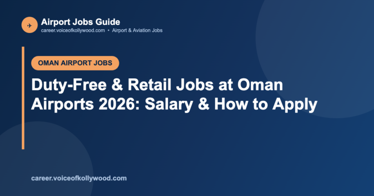 Duty-Free & Retail Jobs at Oman Airports 2026: Salary & How to Apply