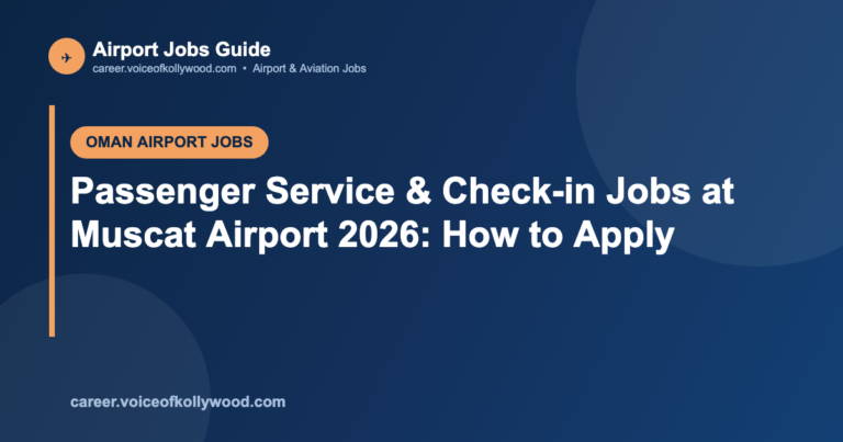 Passenger Service & Check-in Jobs at Muscat Airport 2026: How to Apply