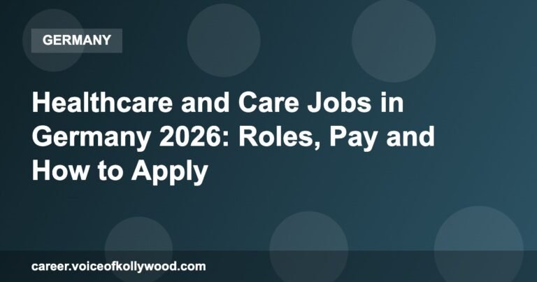 Healthcare and Care Jobs in Germany 2026: Roles, Pay and How to Apply