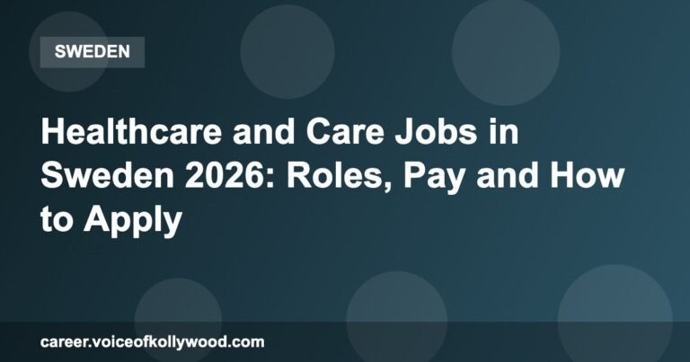 Healthcare and Care Jobs in Sweden 2026: Roles, Pay and How to Apply