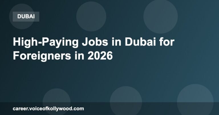 High-Paying Jobs in Dubai for Foreigners in 2026