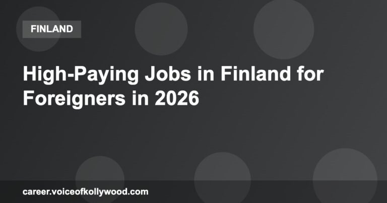 High-Paying Jobs in Finland for Foreigners in 2026