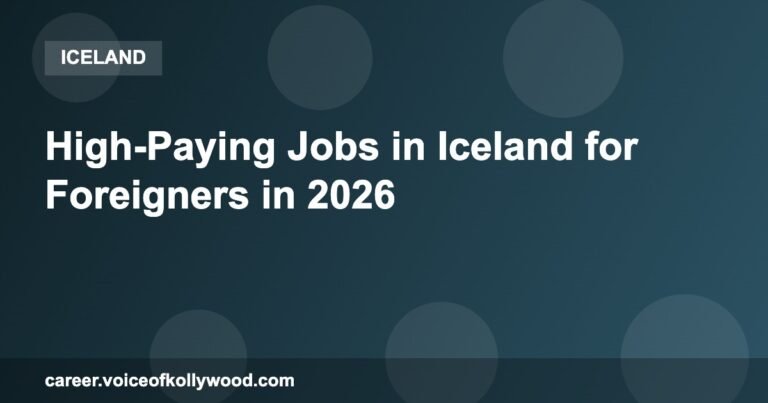 High-Paying Jobs in Iceland for Foreigners in 2026