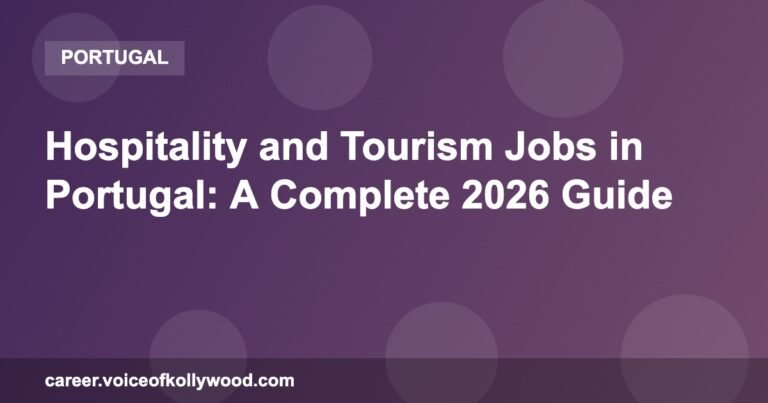 Hospitality and Tourism Jobs in Portugal: A Complete 2026 Guide