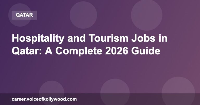 Hospitality and Tourism Jobs in Qatar: A Complete 2026 Guide