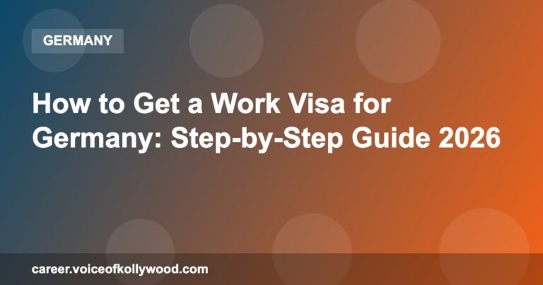 How to Get a Work Visa for Germany: Step-by-Step Guide 2026