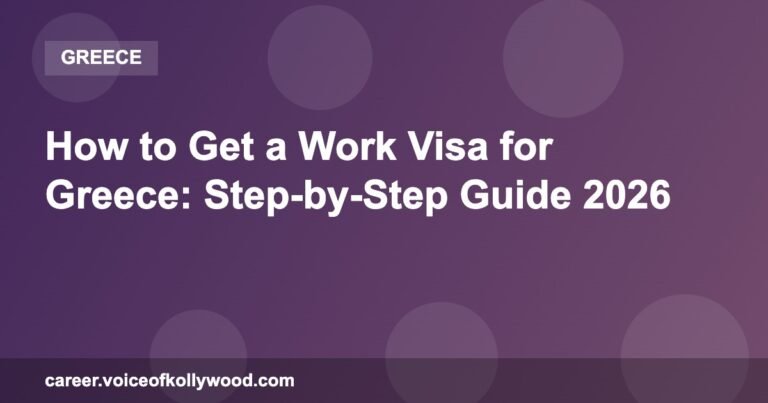 How to Get a Work Visa for Greece: Step-by-Step Guide 2026