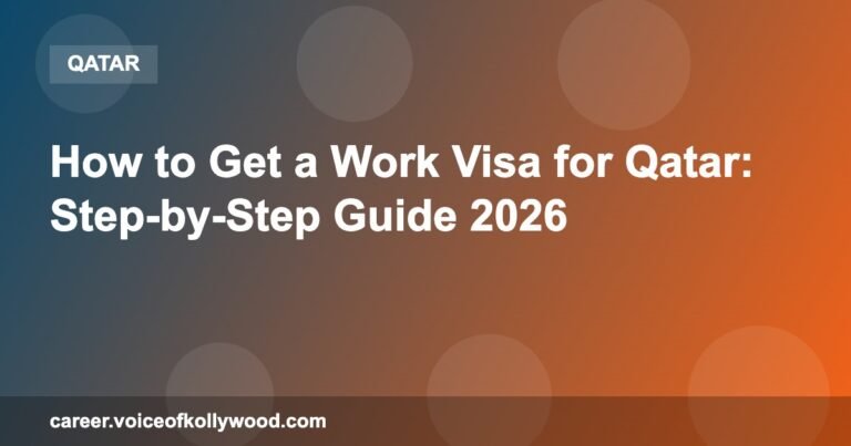 How to Get a Work Visa for Qatar: Step-by-Step Guide 2026