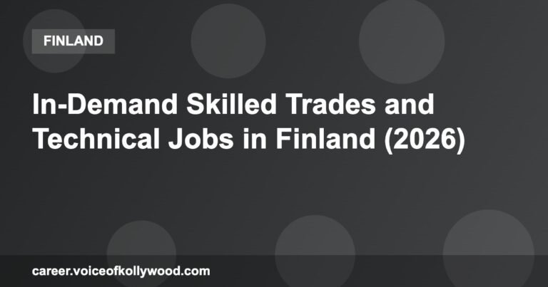 In-Demand Skilled Trades and Technical Jobs in Finland (2026)