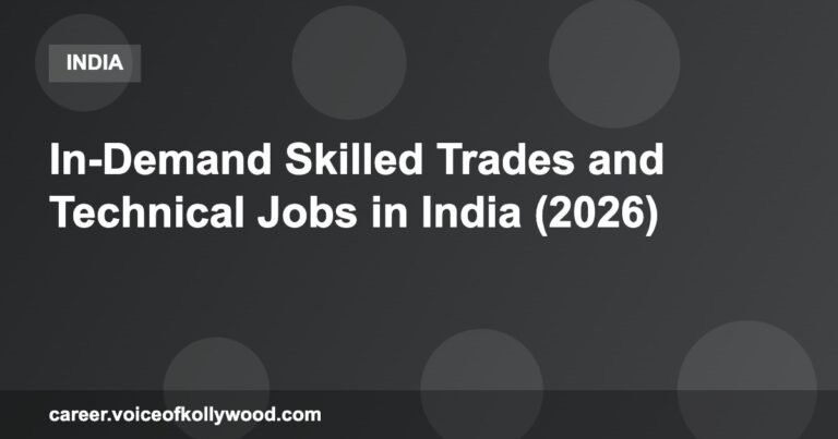 In-Demand Skilled Trades and Technical Jobs in India (2026)