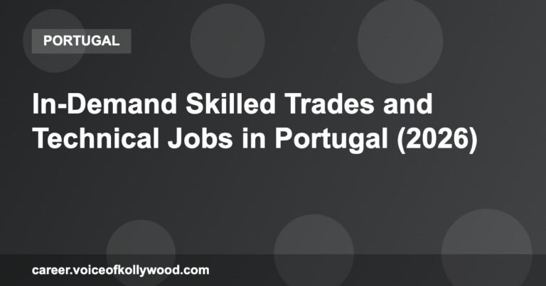 In-Demand Skilled Trades and Technical Jobs in Portugal (2026)