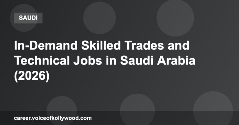 In-Demand Skilled Trades and Technical Jobs in Saudi Arabia (2026)