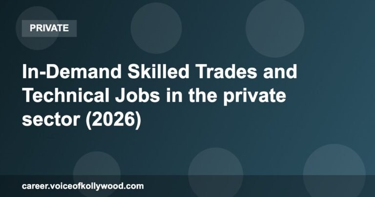 In-Demand Skilled Trades and Technical Jobs in the private sector (2026)