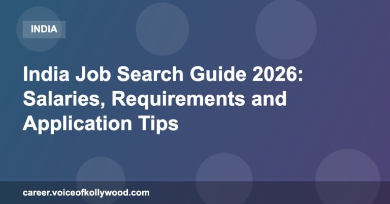 India Job Search Guide 2026: Salaries, Requirements and Application Tips