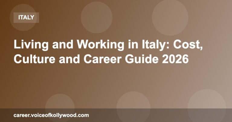 Living and Working in Italy: Cost, Culture and Career Guide 2026