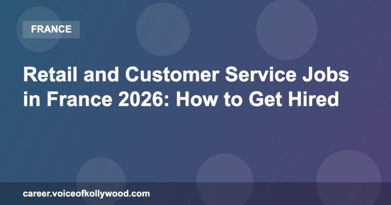 Retail and Customer Service Jobs in France 2026: How to Get Hired