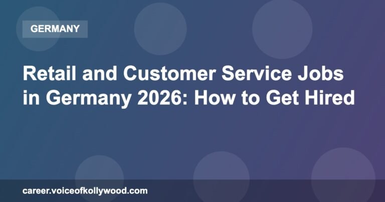Retail and Customer Service Jobs in Germany 2026: How to Get Hired