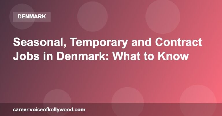 Seasonal, Temporary and Contract Jobs in Denmark: What to Know