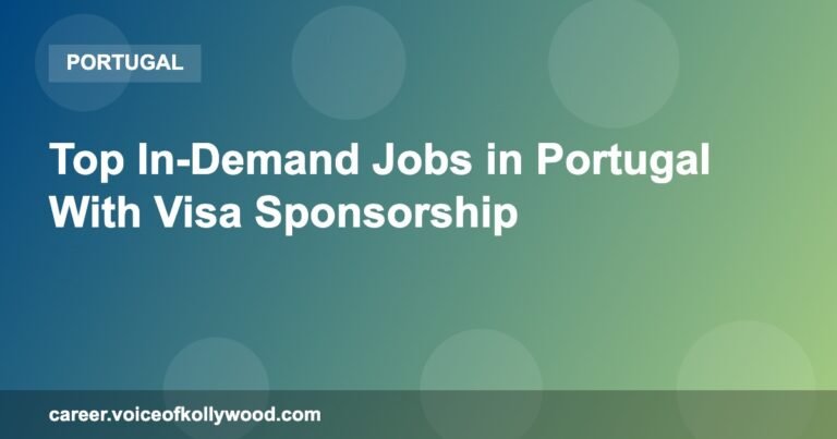Top In-Demand Jobs in Portugal With Visa Sponsorship