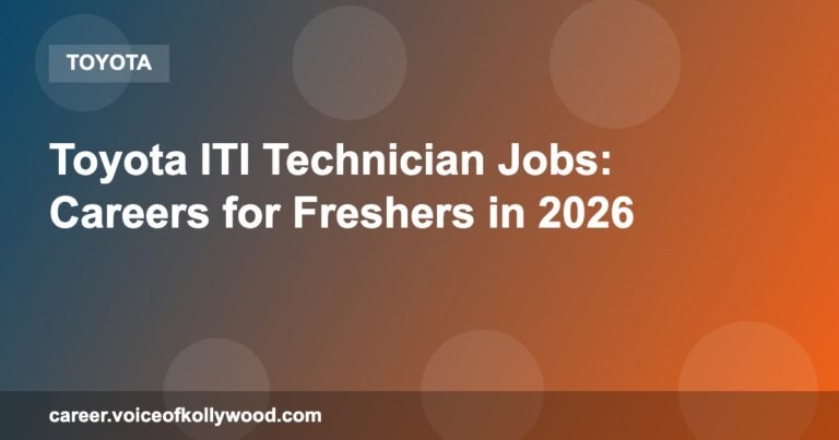 Toyota ITI Technician Jobs: Careers for Freshers in 2026