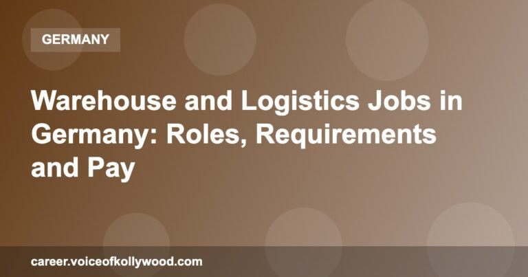 Warehouse and Logistics Jobs in Germany: Roles, Requirements and Pay