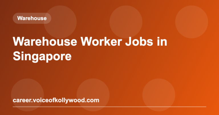 Warehouse Worker Jobs in Singapore