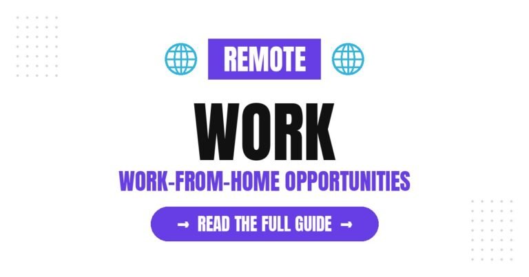 Remote Work: Explore Work-From-Home Opportunities